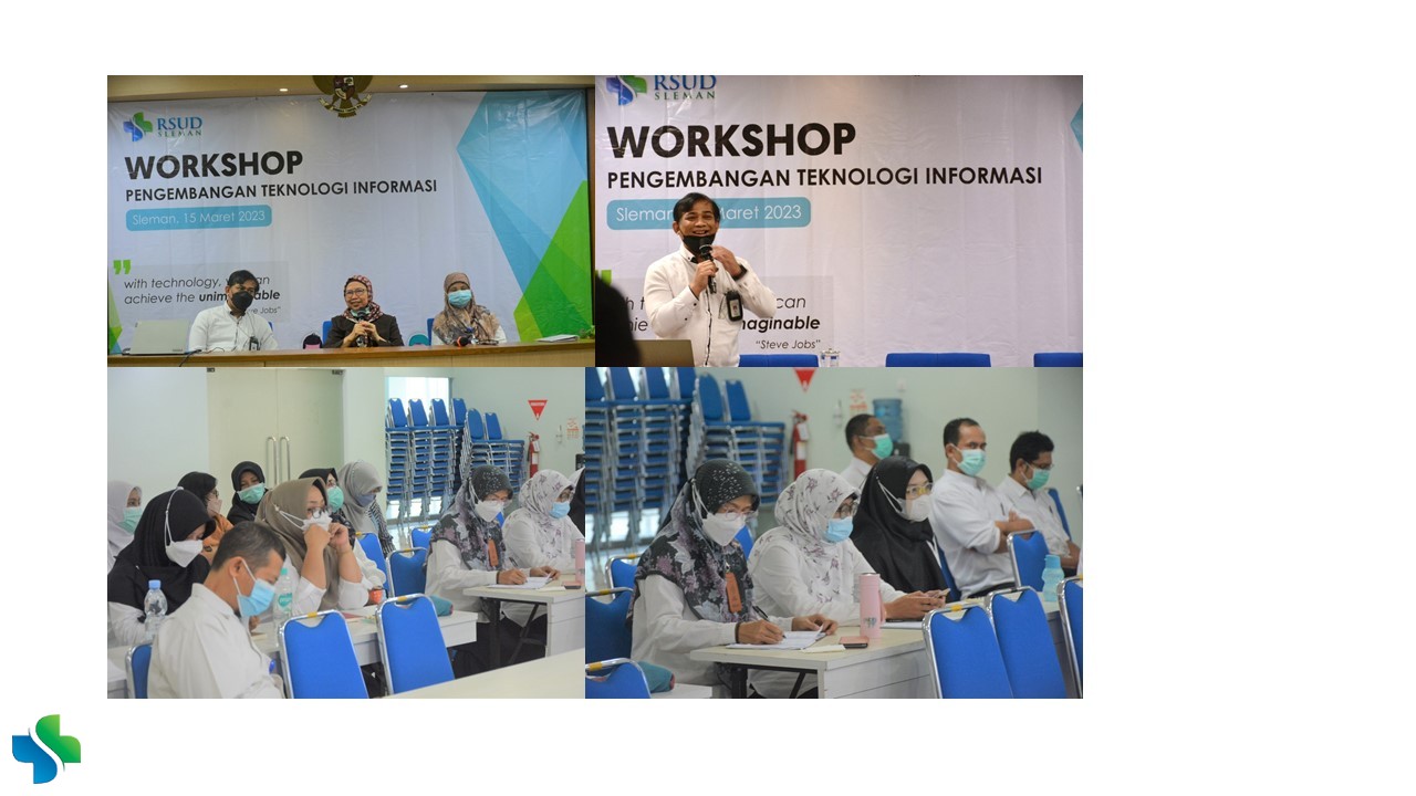 WORKSHOP PENGEMBANGAN TEKNOLOGI INFORMASI RSUD SLEMAN